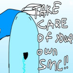 Take Care Of Your Own Shadow Milk 
