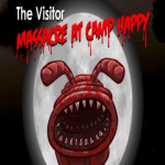 The Visitor: Massacre At Camp Happy